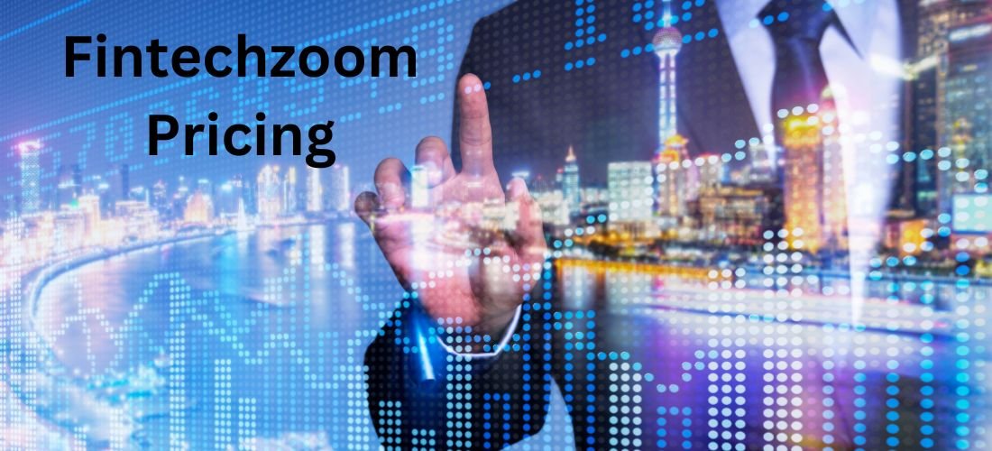 Fintechzoom Pricing